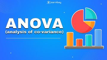 ANOVA(analysis of co-variance) || Statistics of machine learning || Learnbay