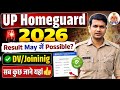 UP Homeguard Result May में Possible? UPHG DV/Joininig| यूपी होमगार्ड नई भर्ती 2026| UPP Bharti
