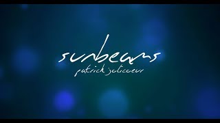 Sunbeams // Official Lyric Video