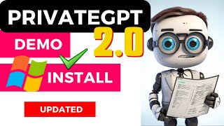PrivateGPT 2.0 Windows Install Guide (Chat to Docs) CPU, OPENAI, GPU Configuration & Demo