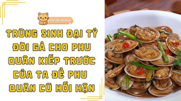 FULL | TRÙNG SINH ĐẠI TỶ ĐÒI GẢ CHO PHU QUÂN KIẾP TRƯỚC CỦA TA ĐỂ PHU QUÂN CŨ HỐI HẬN | TRUYỆN AUDIO