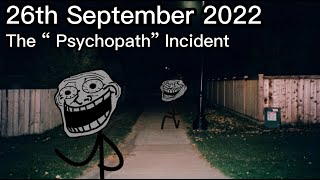 Trollge Psychopath Incident