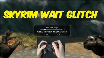 How to Wait Twice As Fast on Skyrim (Glitch) (PS3/XBOX)