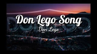 Don Lego - Donlego Song