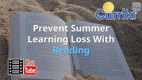 Prevent Summer Learning Loss With Reading