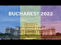 Bucharest 2022