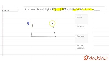 In a quadrilateral PQRS, bar(PQ)||bar(RS) and PR=QS.PQRS is a /an_____ | 7 | GEOMETRY  | MATHS |...
