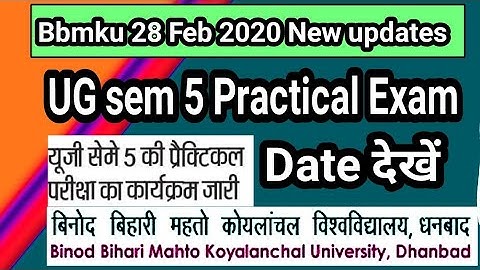 Bbmku UG sem 5 Practical exam date देखें new update Bbmku 2020 sikho24 Ajit Kumar