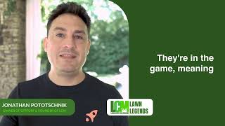 Stay Focused with Jonathan Pototschnik of CitiTurf | LCM Lawn Legends