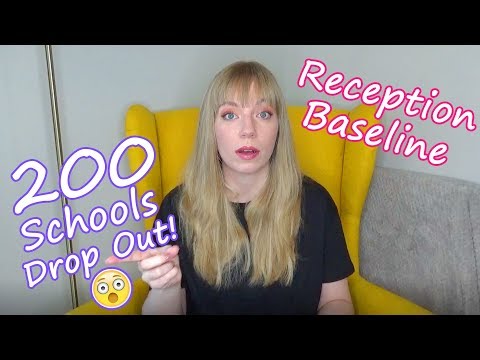 200 Schools DROP OUT of the Reception Baseline