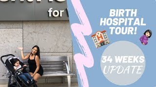 LABOR AND DELIVERY TOUR + 34 WEEKS UPDATE (BELLY MEASURING BEHIND)