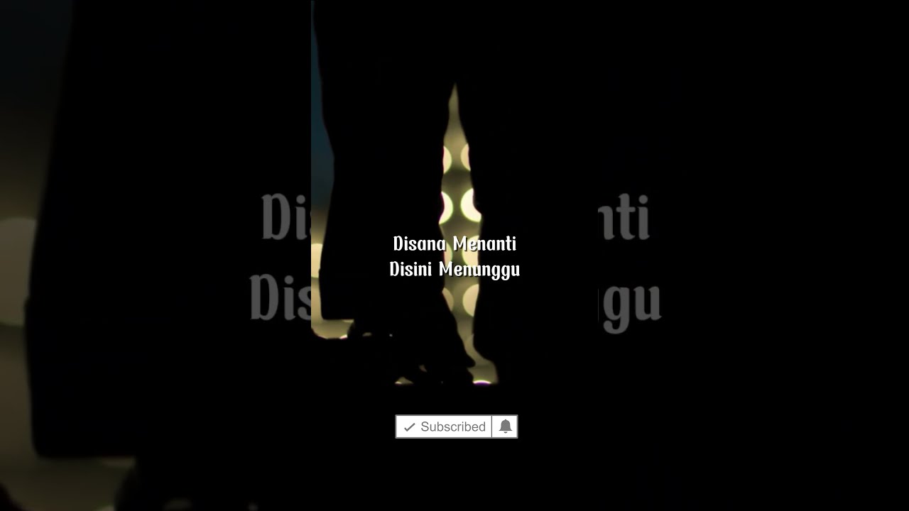 Disana Menanti Disini Menunggu #lagumalaysia #lagumalaysia90an