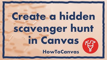 Create a hidden 🔎 scavenger hunt 🔍 in Canvas