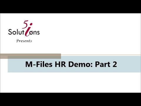 M-Files HR Demo Part 2: Adding Documents 5 Ways