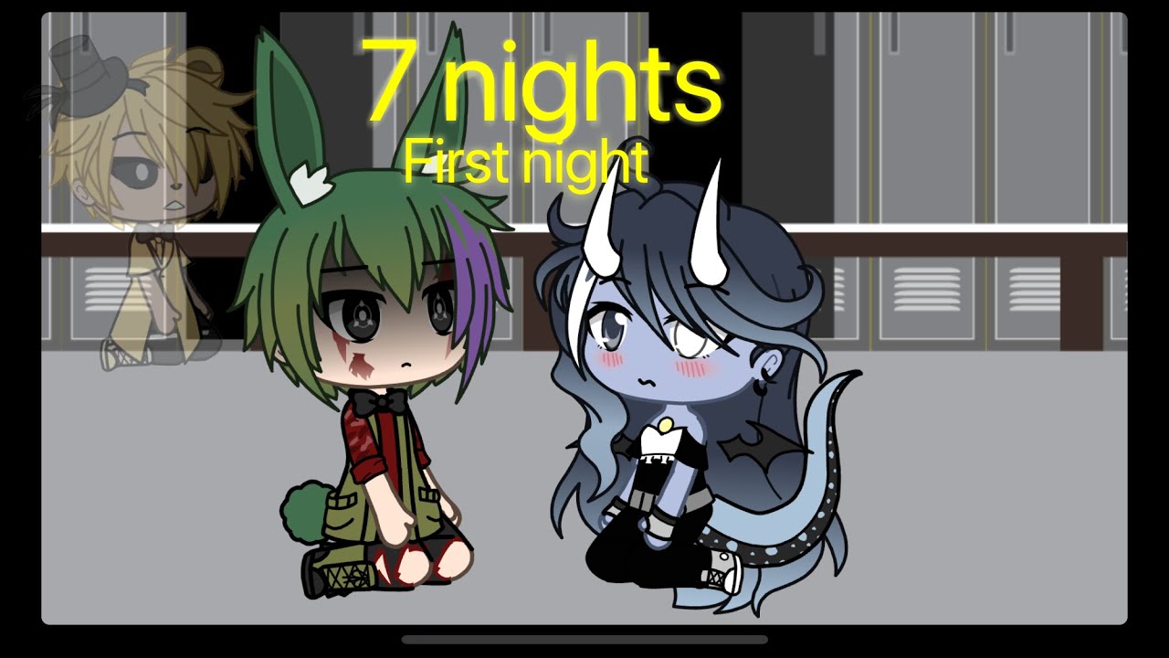 7 nights | Gacha Life FNaF series |First night| - YouTube