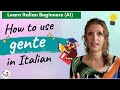 36. Learn Italian Beginners (A1): “La gente” o “Le persone”?
