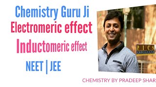 Electromeric & Inductomeric Effect By Pradeep sharma