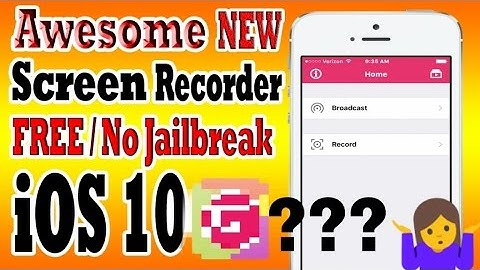 iOS 10: Get Screen Recorder for iPhone, iPad, iPod Touch FREE (NO JAILBREAK) (NO COMPUTER) 2017