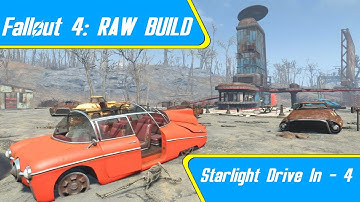 Designing the Houses; Fallout 4 - Raw Build; Starlight Drive In - 4