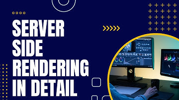 What is server side rendering | Server side rendering explained in detail | Next.js