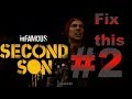 Infamous Second Son: Part 2 FIX THIS! 1080p