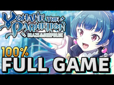 Yohane The Parhelion Blaze In The Deep Blue Full Game 100 % Walkthrough (No Commentary)