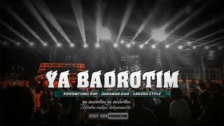 DJ Ya Badrotim | Keroncong Bwi ● Jaranan Dor ● Sakera Style