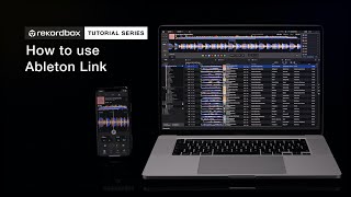 How to use Ableton Link | Tutorials - rekordbox ver. 6.0 & iOS ver. 3.0 and after