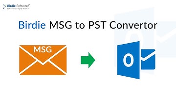 Birdie MSG to PST Converter - Combine MSG files to PST and access it in MS Outlook