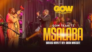 Baraka Waya &GowTz Feat Rev:Amani Mwasote- Msalaba (Official live Video).