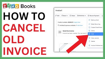 How to Cancel Old Invoice in Zoho Books [QUICK GUIDE]