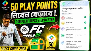 Keep going to earn 50 Play points new quest How to complete Fc mobile English & Bangla