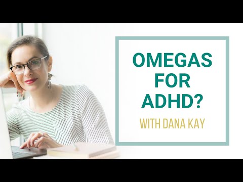 Omegas for ADHD? thumbnail