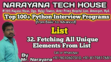 #32:Fetching All Unique Elements From List || Mr. Narayana || Narayana Tech House || 9010607010