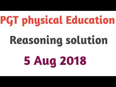 reasoning-solution||dsssb-pgt-physical-education-exam-(5-aug-2018)-by-aman-narang