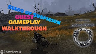 Seeds of Suspicion | West Weald (ESO Gold Road DLC) Main Story Quest | Gameplay Walkthrough