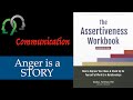 Anger is a Story: Assertiveness, Aggression, and Cognition