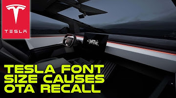 Tesla Font Size Causes OTA Recall