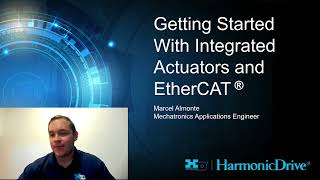 Getting Started with Integrated Actuators and EtherCAT