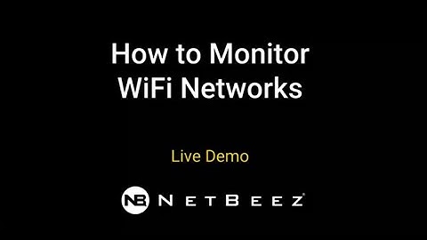 How to Monitor WiFi Networks