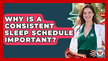 Why Is A Consistent Sleep Schedule Important? - Hypertension Help Hub