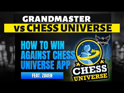 How To Win Against Chess Universe App 〈 Chess Universe 〉 - YouTube