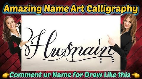 Husnain Name Signature Calligraphy Status | How to Draw, Cursive Calligraphy with Cut Marker
