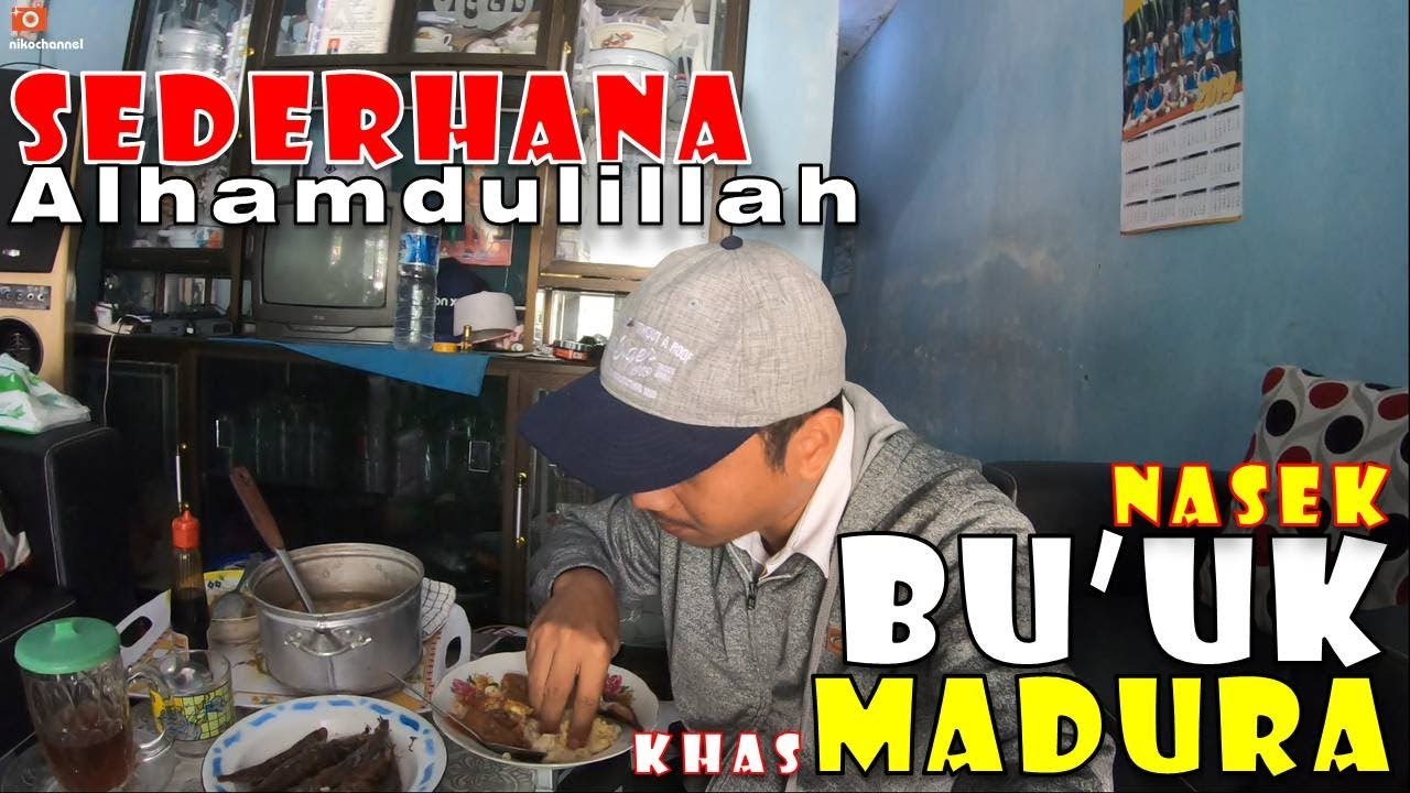 Nasi Bu'uk Madura - Makanan sederhana tapi Luar Biasa!!! 