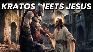 What If Kratos Met Jesus