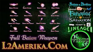 Full Complete Baium Weapons for the www.L2Amerika.Com. Lineage II - High Five ◄√i®uS►