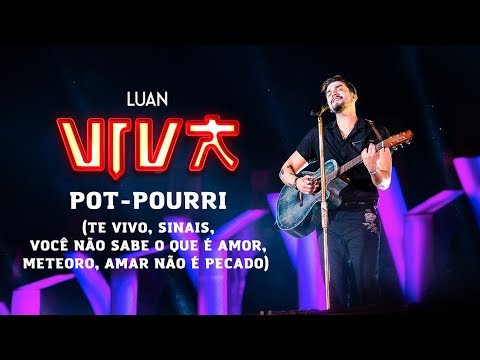 Luan Santana - Pot-Pourri