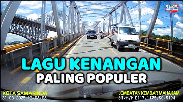 LAGU KENANGAN PALING POPULER - UNTUK MENEMANI PERJALANAN