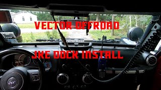 Vector Offroad JKE Dock Install