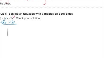 Math 8 - 1.3 Solving Equations with Variables on Both Sides Part 1